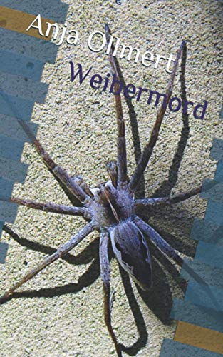 Weibermord: Neue kriminelle Kurzgeschichten