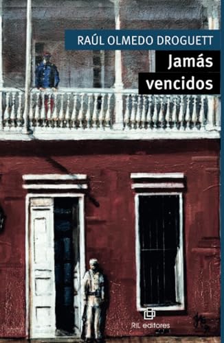 Jamás vencidos Jamás vencidos von RIL Editores