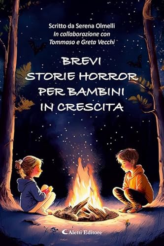 Brevi storie horror per bambini in crescita. Ediz. illustrata (Petito. Narrativa) von Aletti editore