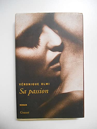 Sa passion