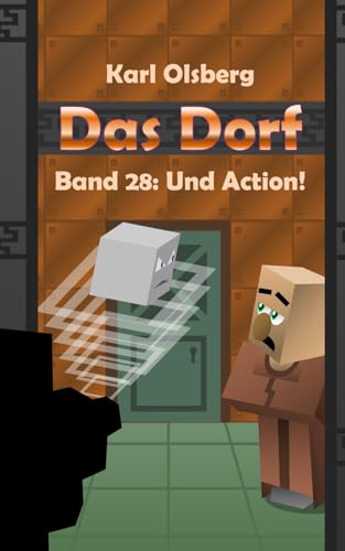 Das Dorf Band 28: Und Action! Das Dorf Band 28: Und Action! von Independently published