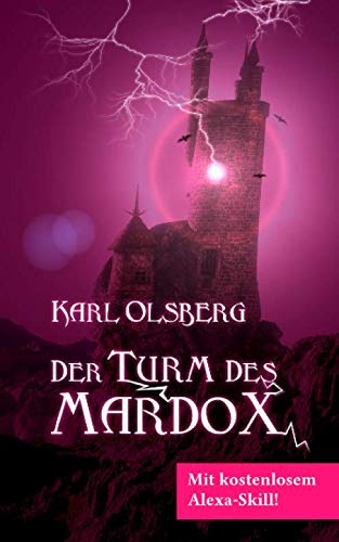 Der Turm des Mardox von Independently published