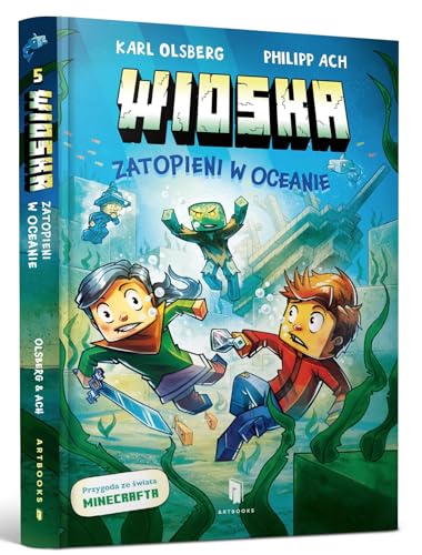 Wioska Tom 5 Zatopieni w oceanie von Art Books