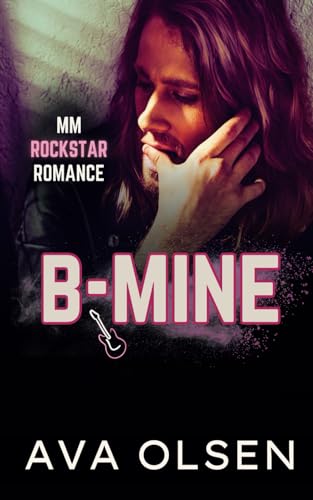 B-Mine: MM Rockstar Romance (Wayward Lane, Band 2) von Library and Archives Canada