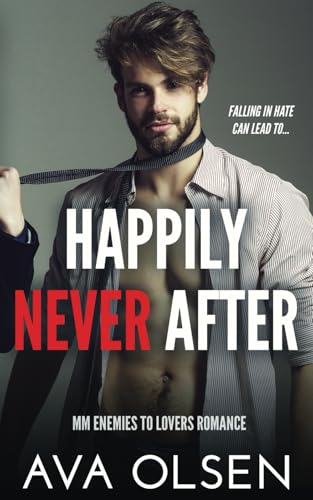Happily Never After: MM Enemies to Lovers Romance von Library and Archives Canada