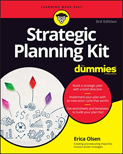 Strategic Planning Kit For Dummies (For Dummies (Business & Personal Finance)) von Wiley & Sons
