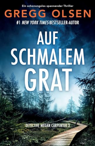 Auf schmalem Grat: Ein schonungslos spannender Thriller (Detective Megan Carpenter, Band 3) von Bookouture