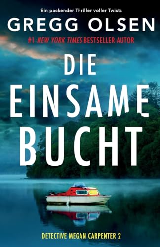 Die einsame Bucht: Ein packender Thriller voller Twists (Detective Megan Carpenter, Band 2) von Bookouture