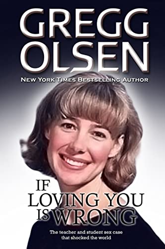 If Loving You is Wrong: The teacher and student sex case that shocked the world If Loving You is Wrong: The teacher and student sex case that shocked the world