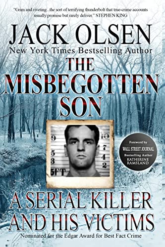 The Misbegotten Son: A Serial Killer and His Victims - The True Story of Arthur J. Shawcross von CreateSpace Independent Publishing Platform