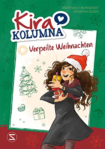 Kira Kolumna: Verpeilte Weihnachten: Das Buch zur erfolgreichen Hörspiel-Serie von Schneiderbuch