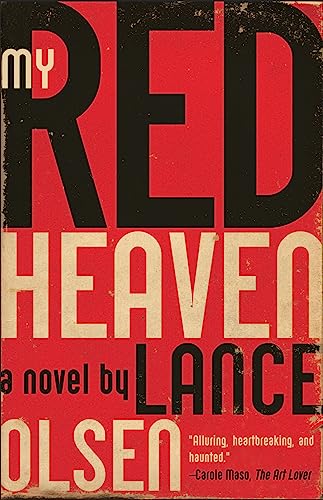 My Red Heaven: A Novel