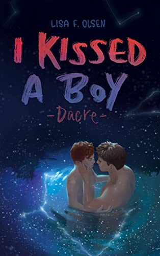 I kissed a boy - Dacre (Tannstein-Reihe, Band 1)
