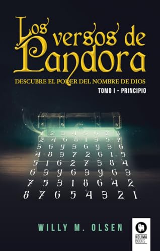 Los versos de Pandora Tomo I (Novela de grandes revelaciones) von Kolima