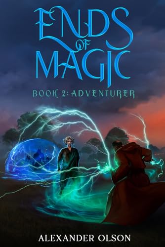 Adventurer: An Isekai LitRPG Adventure (Ends of Magic Book 2)