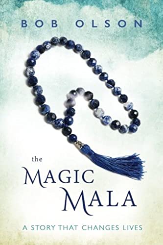 The Magic Mala: A Story That Changes Lives von Building Bridges Press