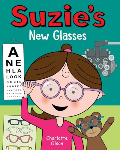 Suzie's New Glasses (Suzie and Sammy) von The Choir Press