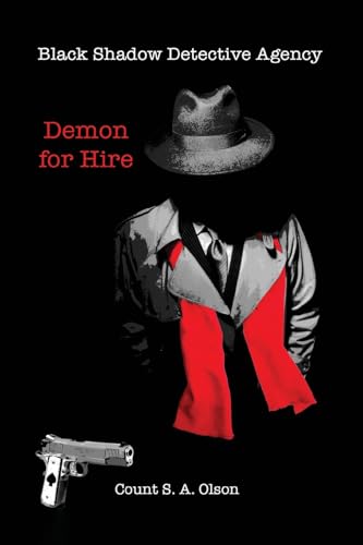 Black Shadow Detective Agency: Demon for Hire von Ewings Publishing LLC