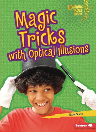 Magic Tricks with Optical Illusions (Lightning Bolt Books - Magic Tricks)