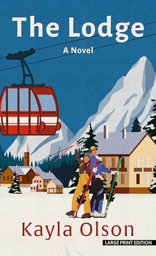 The Lodge (Thorndike Press Large Print Romance) von Thorndike Press Large Print