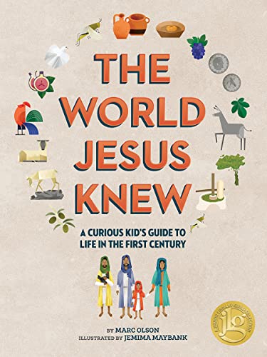 The Curious Kid's Guide to the World Jesus Knew: Romans, Rebels, and Disciples: A Curious Kid's Guide to Life in the First Century (Curious Kids' Guides, 0) von Beaming Books