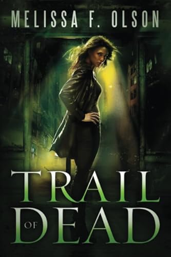 Trail of Dead (Scarlett Bernard, Band 2)