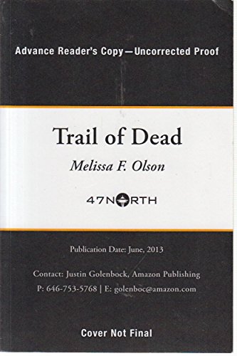 Trail of Dead (Scarlett Bernard, Band 2) von 47north