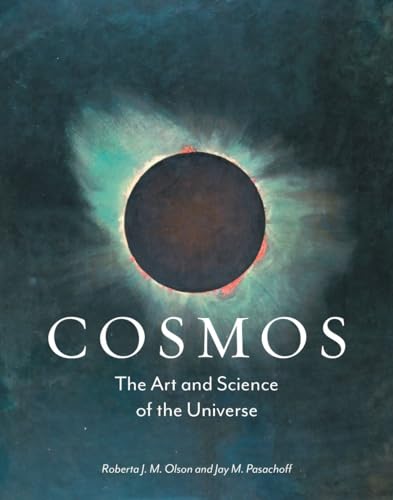 Cosmos: The Art and Science of the Universe von Reaktion Books
