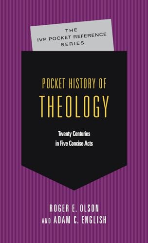 Pocket History of Theology (The Ivp Pocket Reference) von IVP Academic
