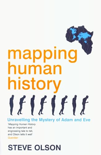 Mapping Human History: Unravelling the Mystery of Adam and Eve von By