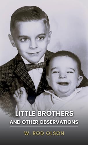 Little Brothers and Other Observations Little Brothers and Other Observations von Halo Publishing International