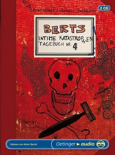 Berts intime Katastrophen. Tagebuch 4 (2 CD): Autorisierte Lesefassung