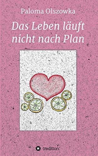 Das Leben läuft nicht nach Plan von tredition