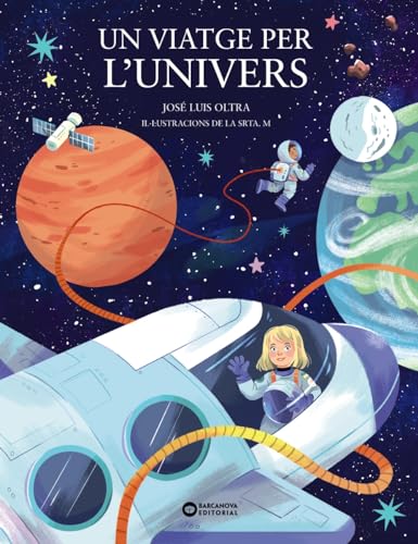 Un viatge per l'univers (Llibres infantils i juvenils - Diversos) von BARCANOVA