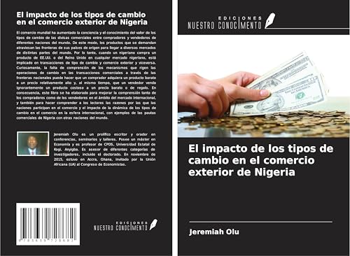 El impacto de los tipos de cambio en el comercio exterior de Nigeria von VDM Verlag