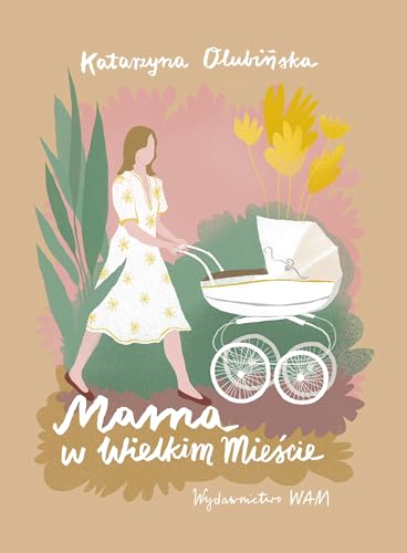 Mama w wielkim mieście von WAM