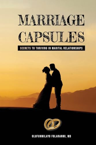 Marriage Capsules: Secrets to Thriving in Marital Relationships von Gotham Books