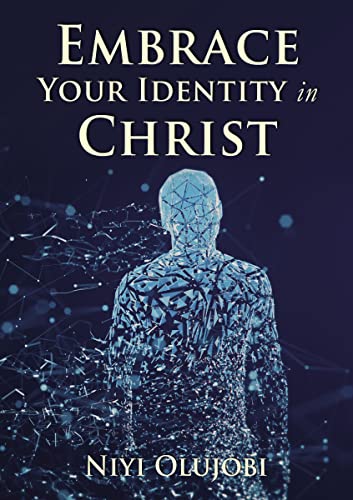Embrace Your Identity in Christ von ELM Hill