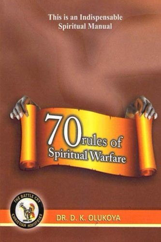 70 Rules of Spiritual Warfare von The Battle Cry Christian Ministries
