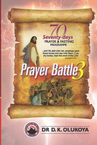 70 Seventy Days Prayer and Fasting Programme 2022 Edition:: Prayer Battle 3