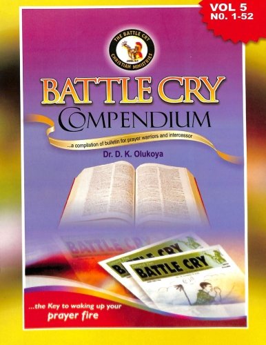 Battle Cry Compendium Volume 5 von Battle Cry Christian Ministries, The