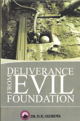 Deliverance from Evil Foundation von Mountain of Fire and Miracles Ministries