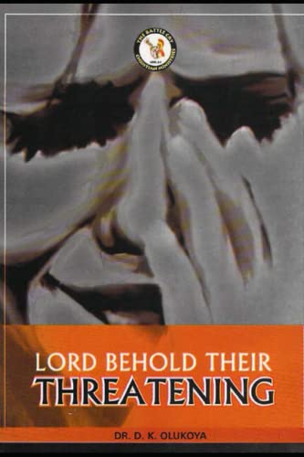 Lord Behold Their Threatening Lord Behold Their Threatening
