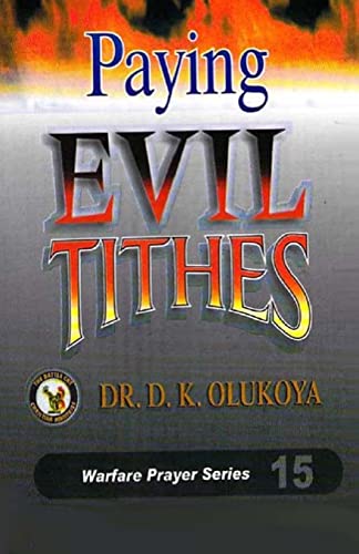 Paying Evil Tithes