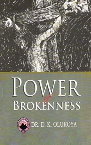 Power of Brokenness von Mountain of Fire and Miracles Ministries