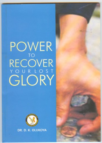 Power to Recover your Lost Glory