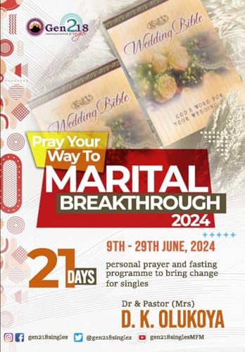Pray your way into marital breakthrough 2024 Edition von Mountain of fire & miracles ministries