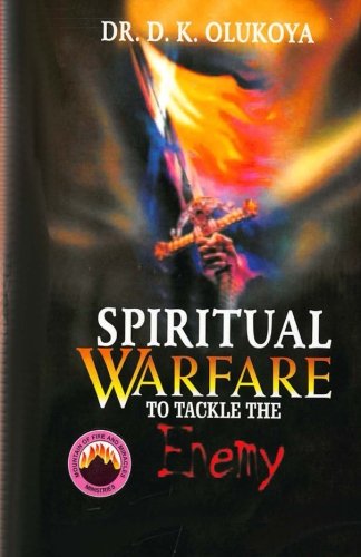 Spiritual Warfare to tackle the Enemy Spiritual Warfare to tackle the Enemy von Mountain of Fire and Miracles Ministries