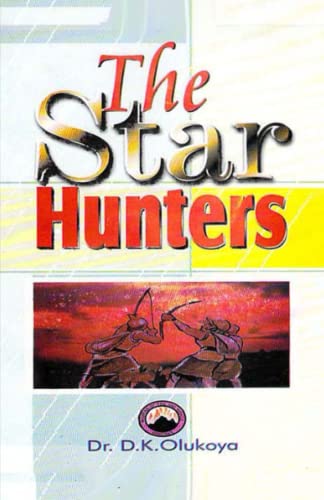The Star Hunters von Mountain of Fire and Miracles Ministries