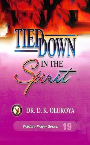 Tied Down in the Spirit von The Battle Cry Christian Ministries